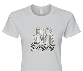 God's Plan is Perfect - Women's Christian Faith T-Shirt | Silver | XS–XXL