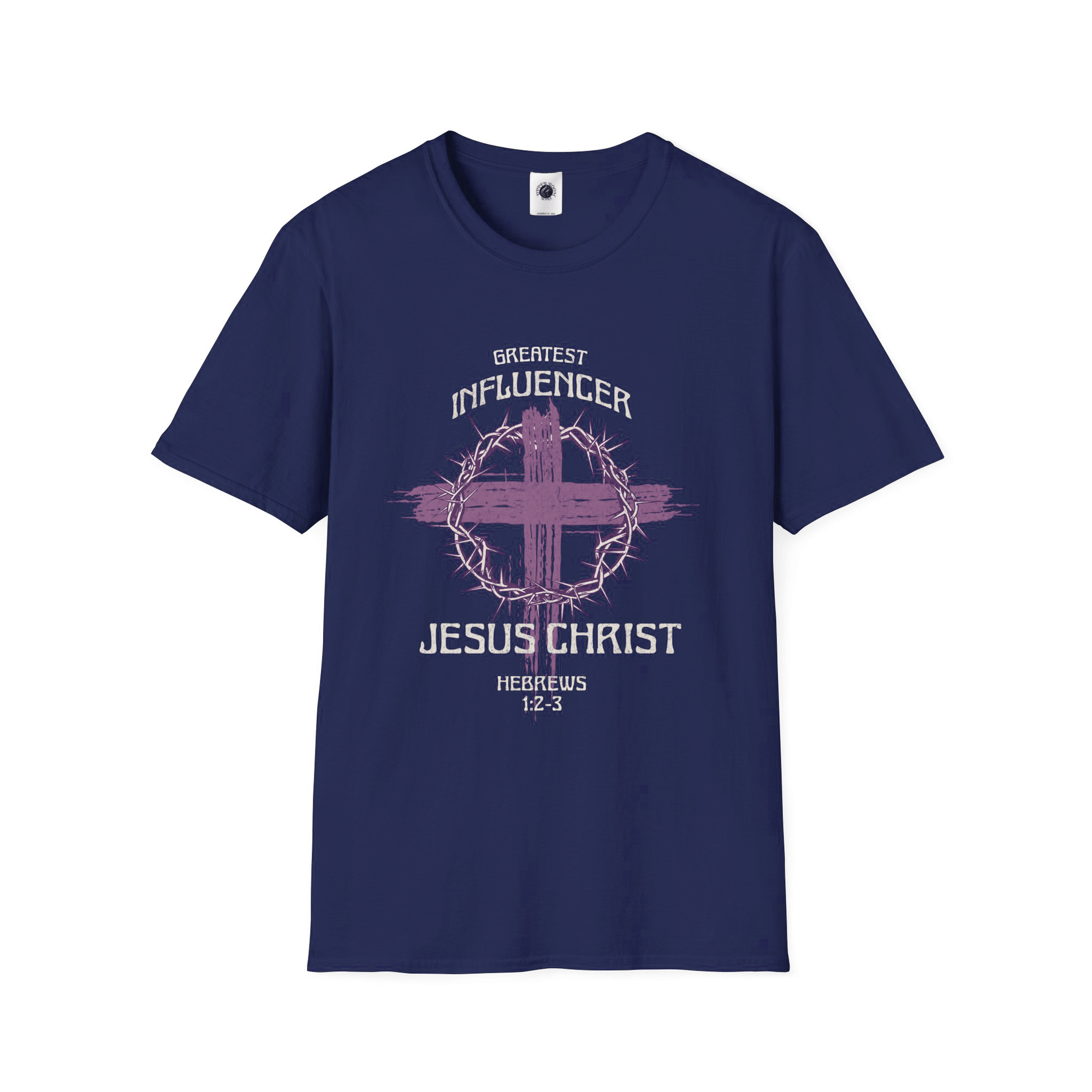 Jesus Greatest Influencer - T Shirt - Upper Room Ware