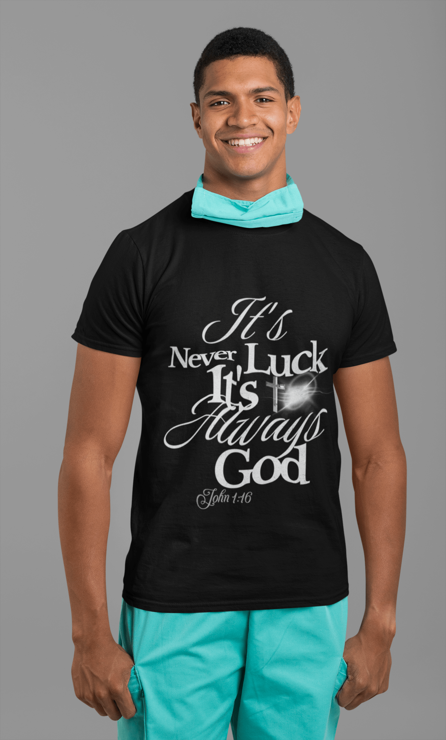 Never Luck, It's God - T Shirt - Upper Room Ware