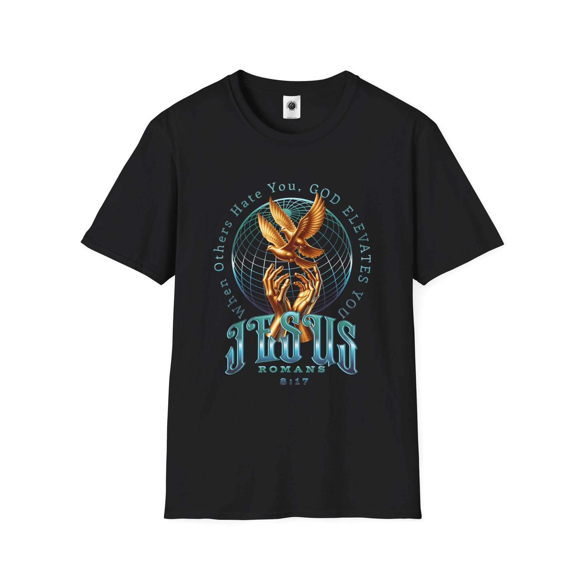When Others Hate, God Elevates - T-shirt - Upper Room Ware